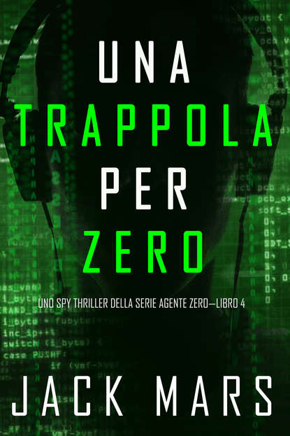 Una Trappola per Zero — Джек Марс