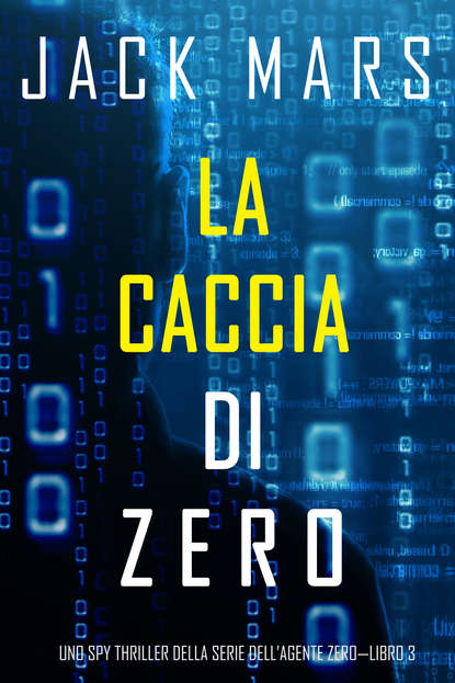 La caccia di Zero — Джек Марс