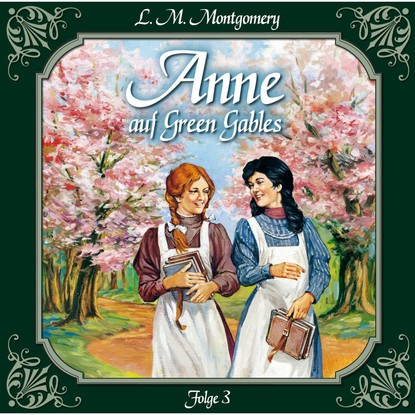 Anne auf Green Gables, Folge 3: Jede Menge Missgeschicke — Люси Мод Монтгомери