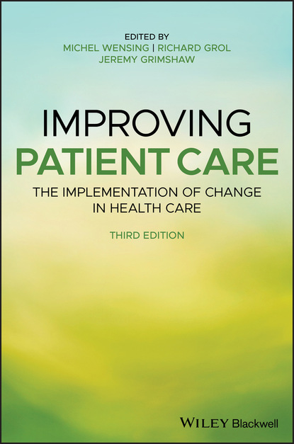 Improving Patient Care — Группа авторов
