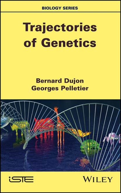 Trajectories of Genetics — Группа авторов