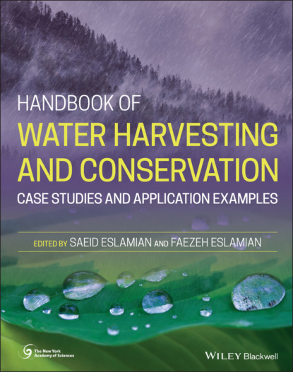 Handbook of Water Harvesting and Conservation — Группа авторов