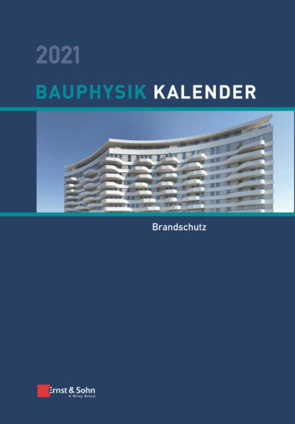 Bauphysik-Kalender 2021 — Группа авторов
