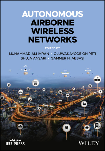 Autonomous Airborne Wireless Networks — Группа авторов