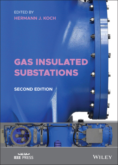 Gas Insulated Substations — Группа авторов