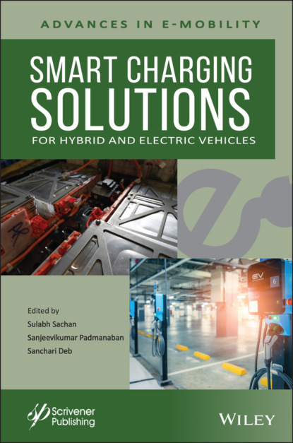 Smart Charging Solutions for Hybrid and Electric Vehicles — Группа авторов