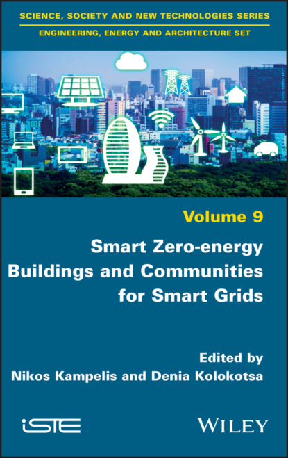 Smart Zero-energy Buildings and Communities for Smart Grids — Группа авторов