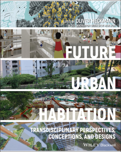 Future Urban Habitation — Группа авторов