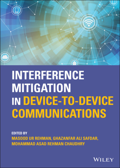 Interference Mitigation in Device-to-Device Communications — Группа авторов