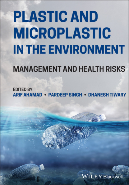 Plastic and Microplastic in the Environment — Группа авторов