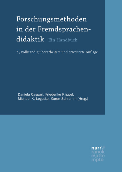 Forschungsmethoden in der Fremdsprachendidaktik — Группа авторов