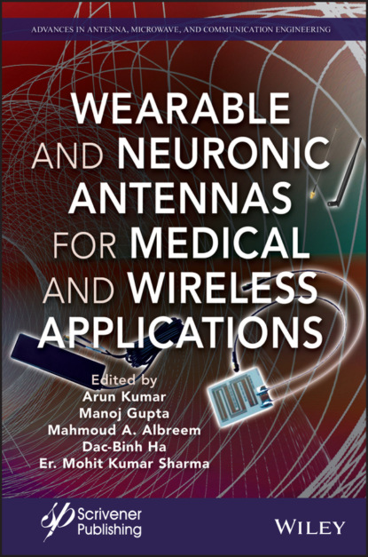 Wearable and Neuronic Antennas for Medical and Wireless Applications — Группа авторов