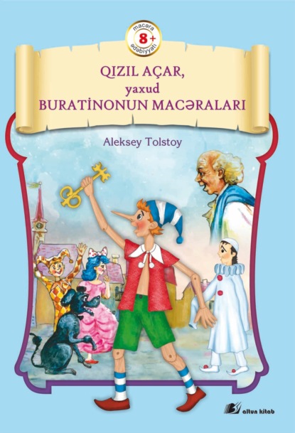 Buratinonun macəraları — Алексей Толстой