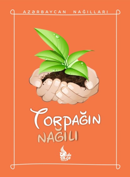 Torpağın nağılı — Народное творчество