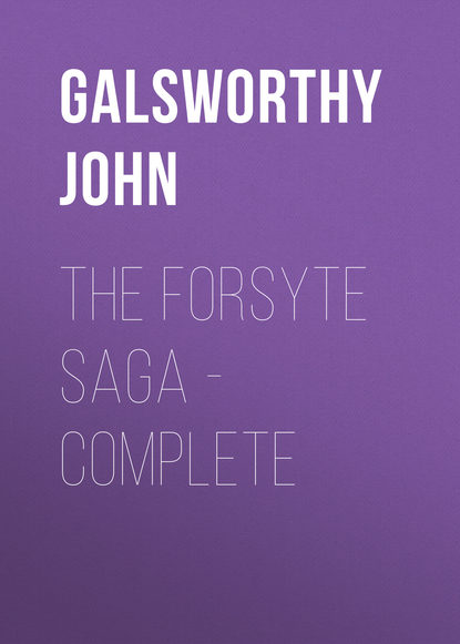 The Forsyte Saga - Complete — Джон Голсуорси