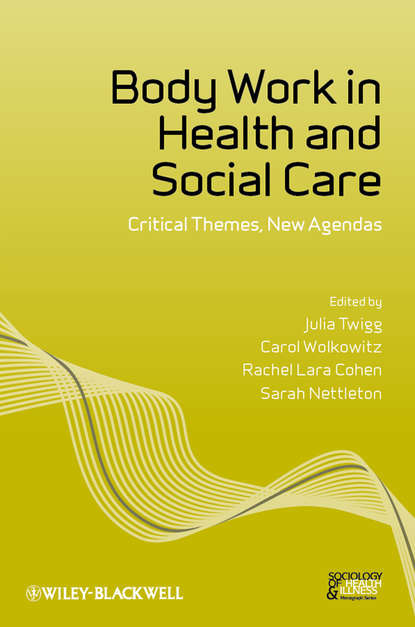 Body Work in Health and Social Care — Группа авторов