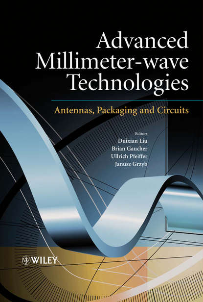 Advanced Millimeter-wave Technologies — Группа авторов