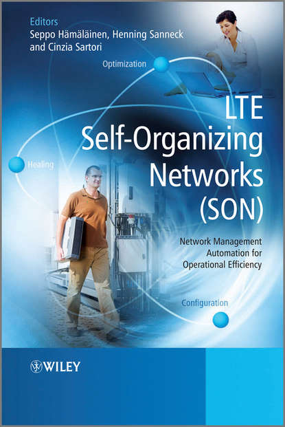LTE Self-Organising Networks (SON) — Группа авторов