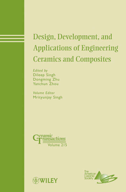Design, Development, and Applications of Engineering Ceramics and Composites — Группа авторов