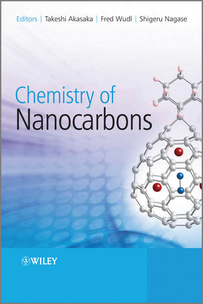 Chemistry of Nanocarbons — Группа авторов