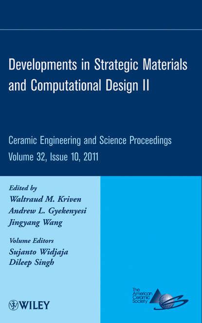 Developments in Strategic Materials and Computational Design II, Volume 32, Issue 10 — Группа авторов