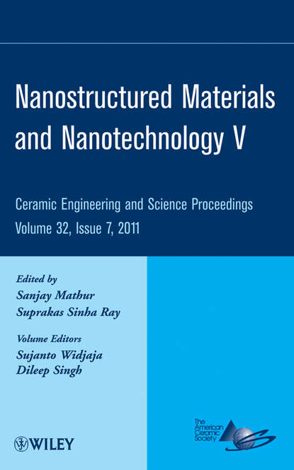 Nanostructured Materials and Nanotechnology V, Volume 32, Issue 7 — Группа авторов