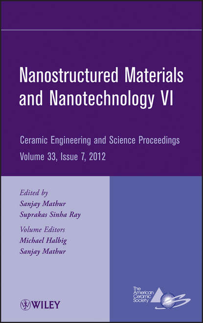 Nanostructured Materials and Nanotechnology VI, Volume 33, Issue 7 — Группа авторов