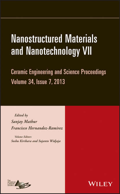 Nanostructured Materials and Nanotechnology VII, Volume 34, Issue 7 — Группа авторов