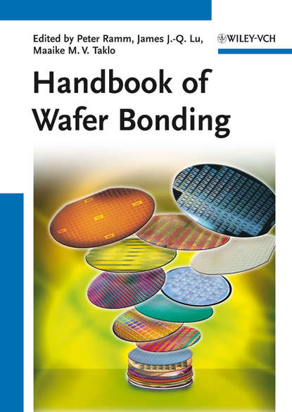 Handbook of Wafer Bonding — Группа авторов