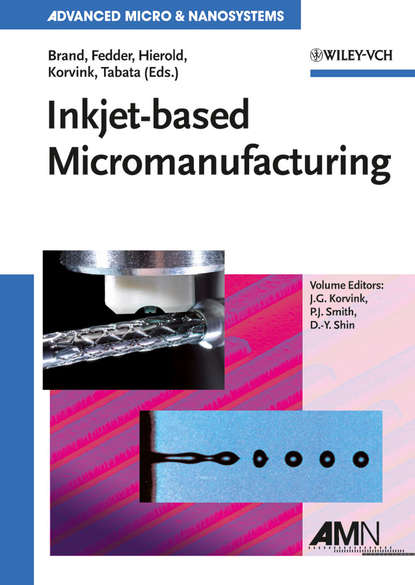 Inkjet-based Micromanufacturing — Группа авторов