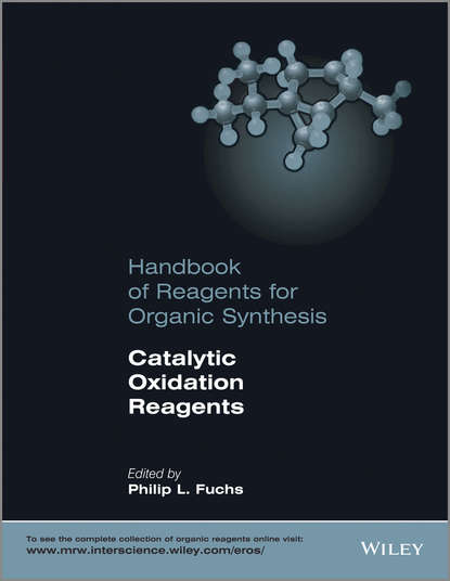Catalytic Oxidation Reagents — Группа авторов