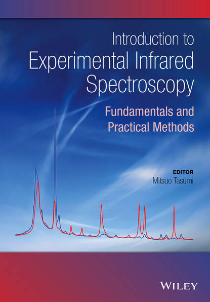 Introduction to Experimental Infrared Spectroscopy — Группа авторов