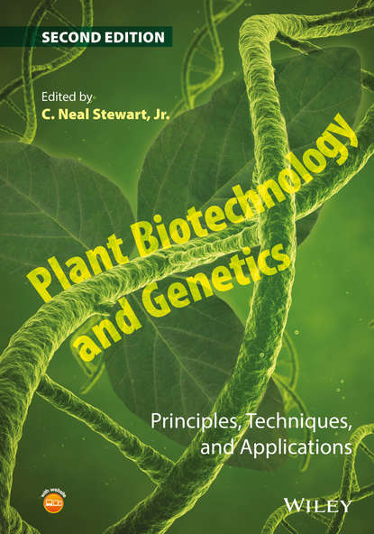 Plant Biotechnology and Genetics — Группа авторов