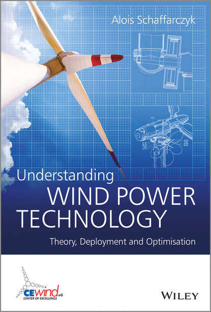 Understanding Wind Power Technology — Группа авторов