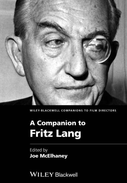 A Companion to Fritz Lang — Группа авторов