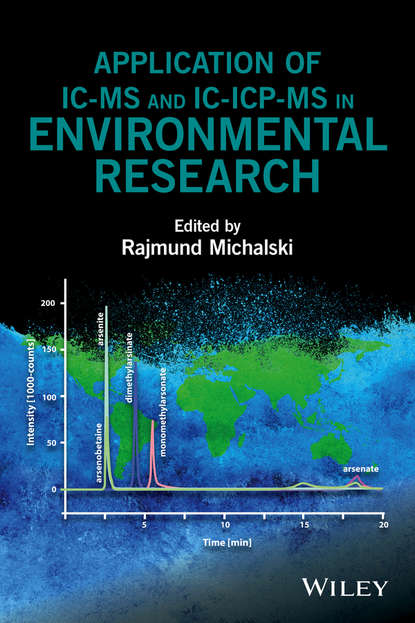 Application of IC-MS and IC-ICP-MS in Environmental Research — Группа авторов