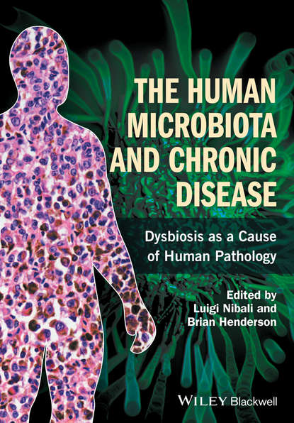 The Human Microbiota and Chronic Disease — Группа авторов