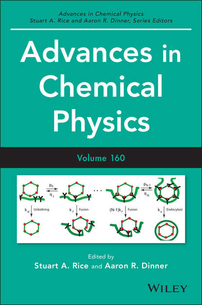 Advances in Chemical Physics, Volume 160 — Группа авторов