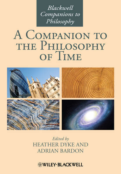 A Companion to the Philosophy of Time — Группа авторов