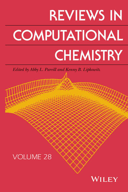 Reviews in Computational Chemistry, Volume 28 — Группа авторов