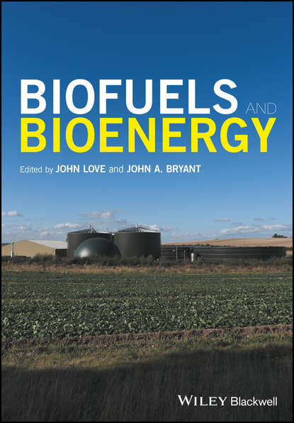 Biofuels and Bioenergy — Группа авторов