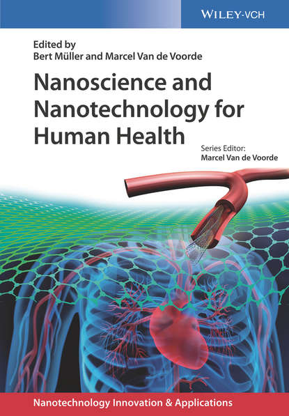 Nanoscience and Nanotechnology for Human Health — Группа авторов
