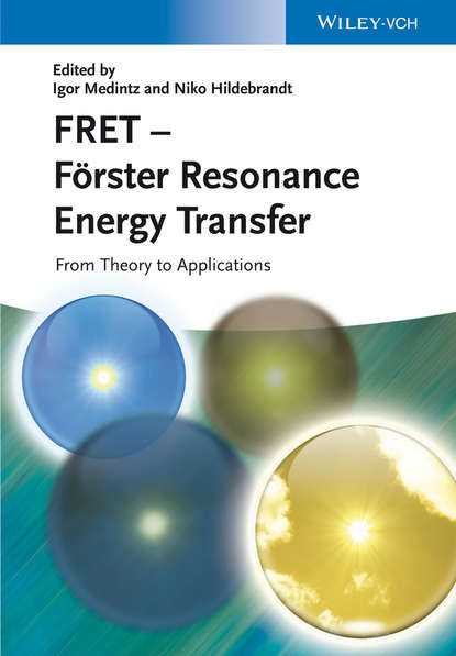 FRET - F?rster Resonance Energy Transfer — Группа авторов