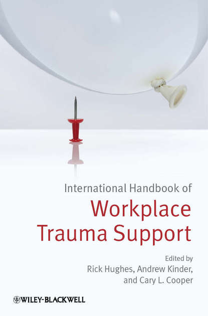 International Handbook of Workplace Trauma Support — Группа авторов