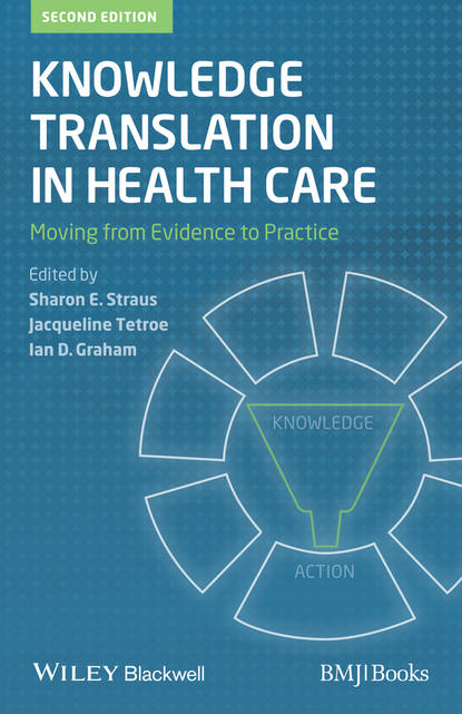 Knowledge Translation in Health Care — Группа авторов