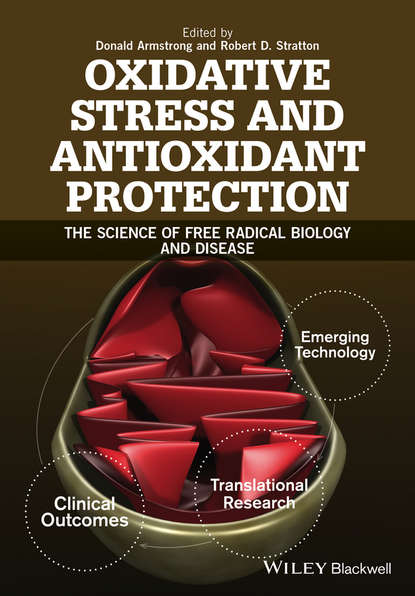 Oxidative Stress and Antioxidant Protection — Группа авторов