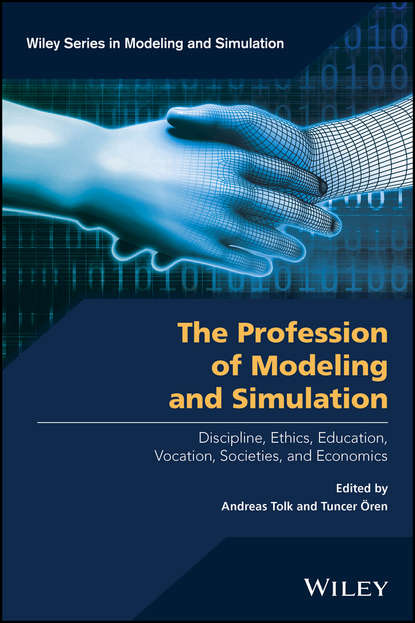 The Profession of Modeling and Simulation — Группа авторов