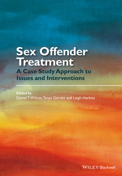 Sex Offender Treatment — Группа авторов