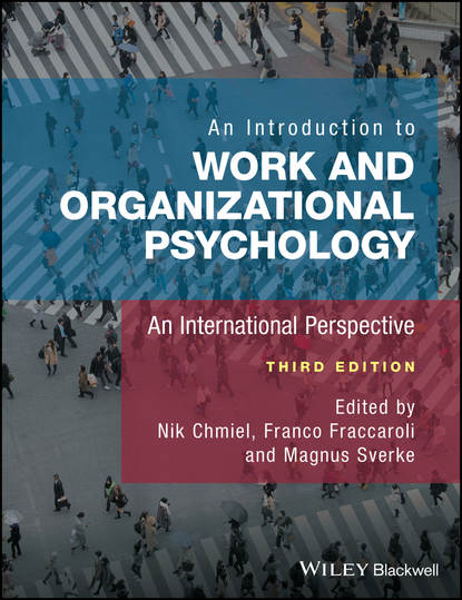 An Introduction to Work and Organizational Psychology — Группа авторов