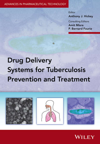 Delivery Systems for Tuberculosis Prevention and Treatment — Группа авторов